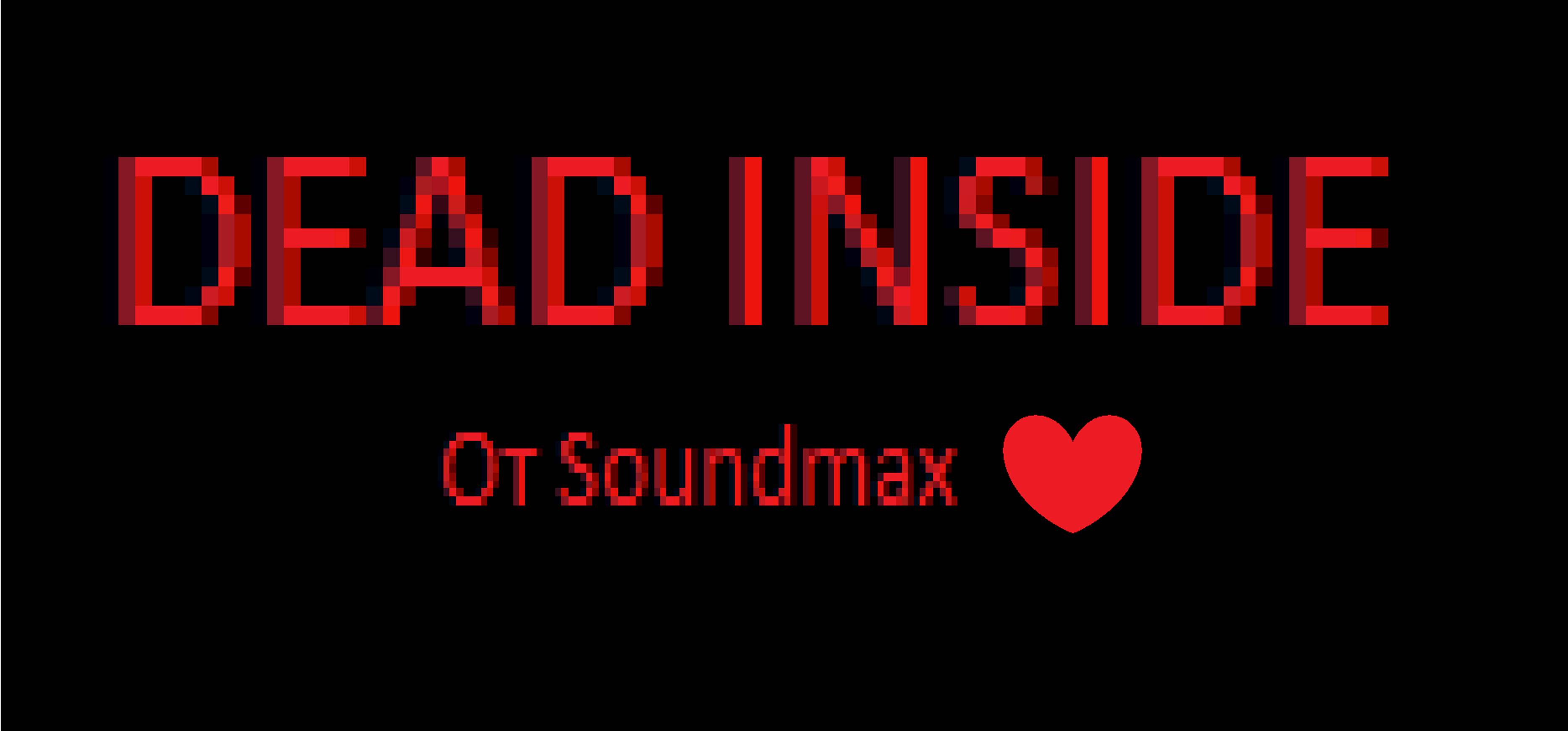 Egor/Soundmax премьера трека"Dead inside от  soundmax "