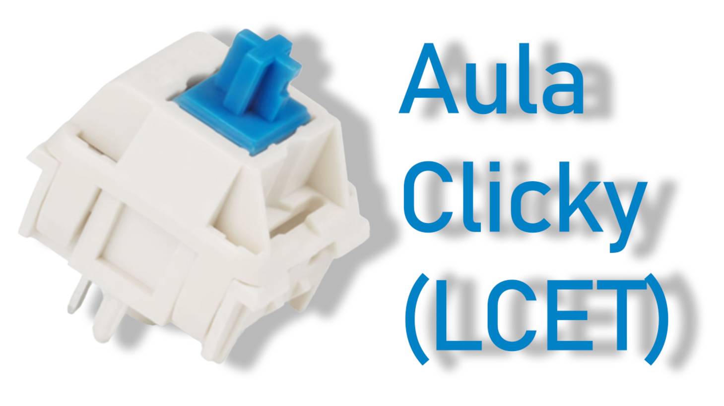 Aula Clicky Switches (LCET)