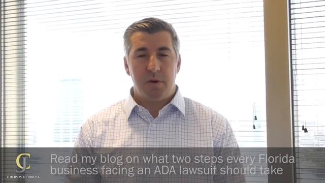 It's Not Too Late: What To Do After Your Business Is Sued For Violating The ADA