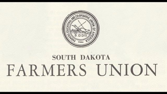 South Dakota Farmers Union and Agricultural Prices, Part 1