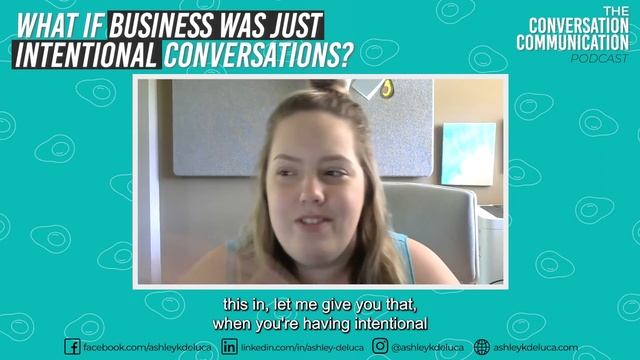 What if business was just intentional conversations