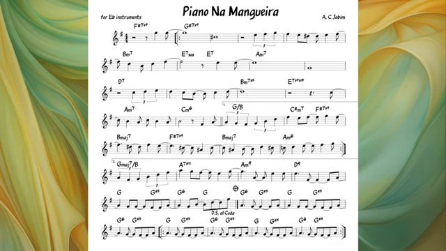 Piano Na Mangueira (Jobim) Backing track   score for Eb alto instruments(360P)