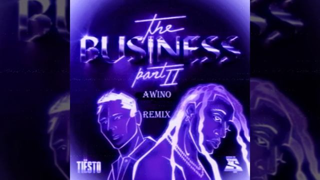 Tiësto & Ty Dolla $ign - The Business, Pt II ( LMA REMIX )