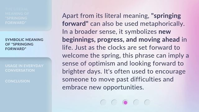 Understanding the Phrase "Springing Forward"