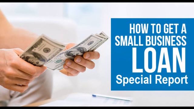 How to Get A Small Business Bank Loan