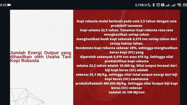 Kelompok 6 : ANALISIS ENERGI DALAM SISTEM USAHA TANI KOPI ROBUSTA