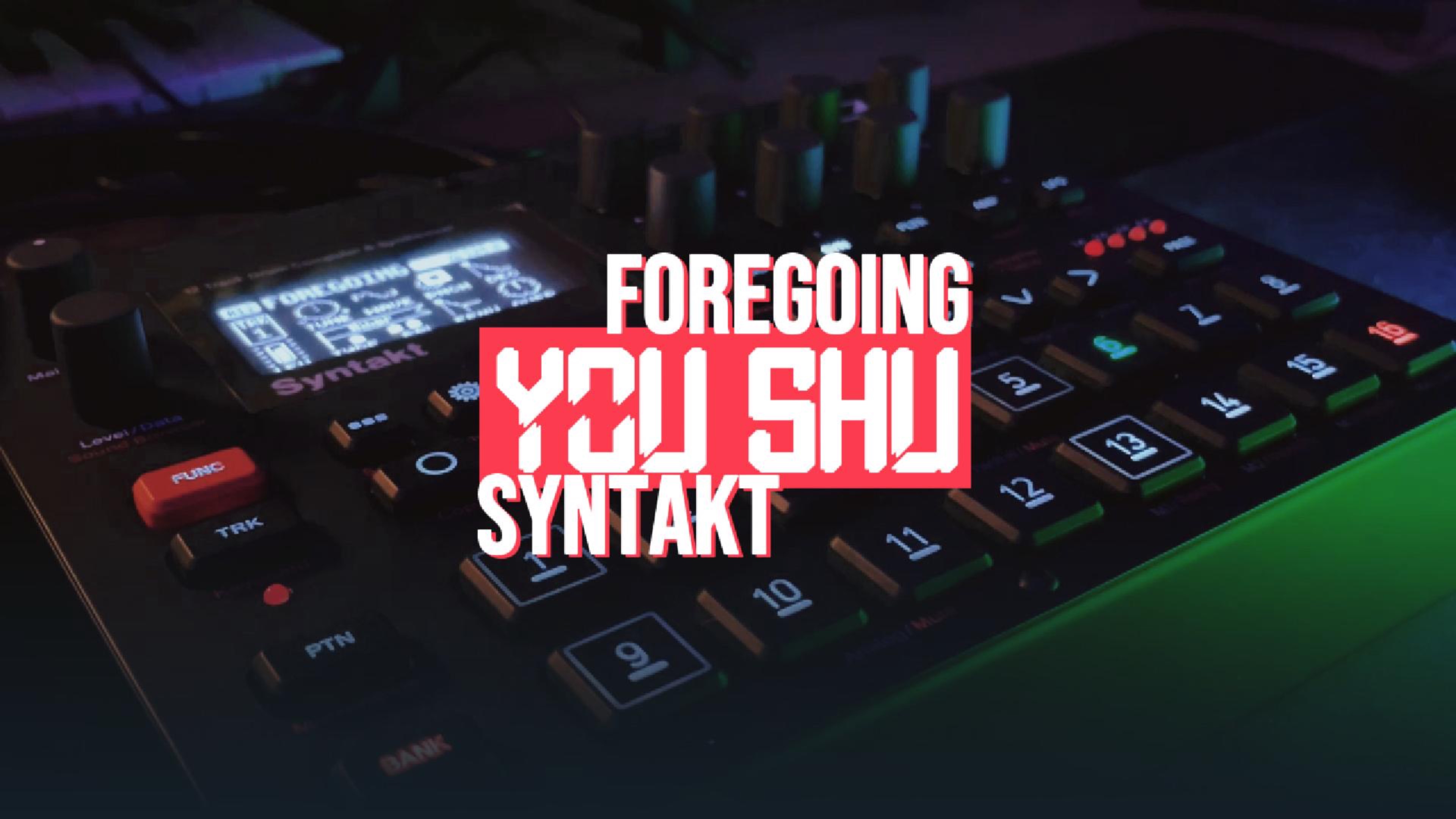 You 5hu - Foregoing