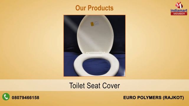 Toilet Seat Cover and Tank Fittings By Euro Polymers, Rajkot