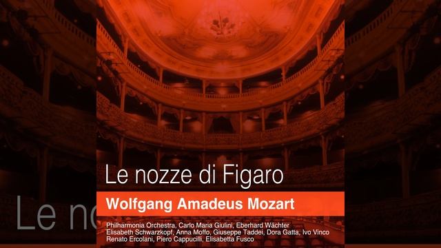 Le nozze di Figaro, K. 492: Ouverture