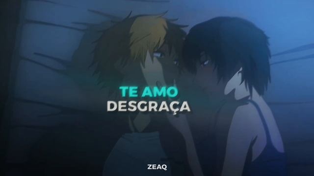 Te Amo Disgraça ❤️ | Chainsawman | Anime Trap Edit