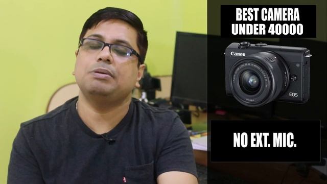 BEST CAMERA UNDER 40000 IN 2020