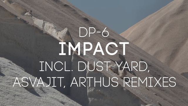 DP-6 - Impact (Arthus Remix)