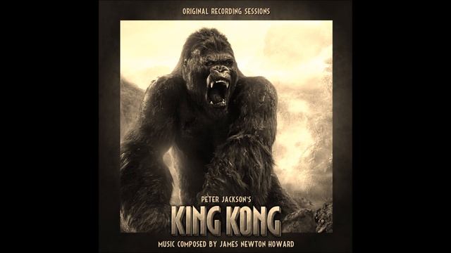 King Kong - Ann & Manny - James Newton Howard