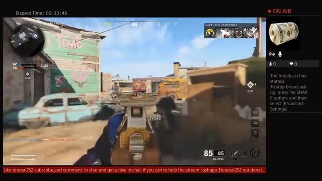 tooreal252's Live PS4 Broadcast like and subscribe support channel donate  playing (cod) titles