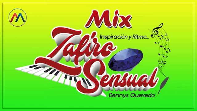 DJ MAO: MIX ZAFIRO SENSUAL (MI PRINCESA, MI REINA, LOS DOS SOMOS CULPABLES, VETE YA)