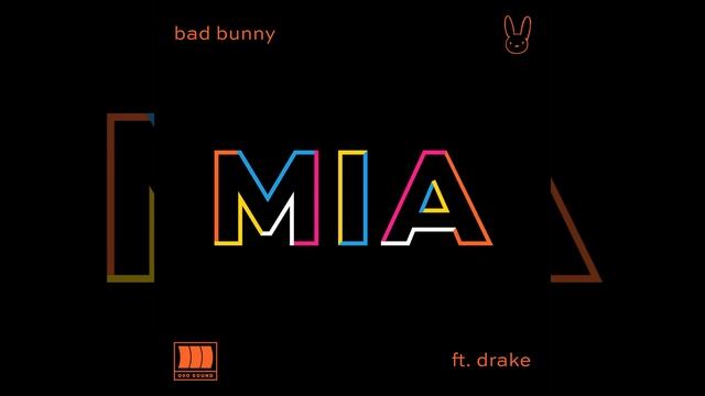 Bad Bunny - MIA (Audio) ft. Drake