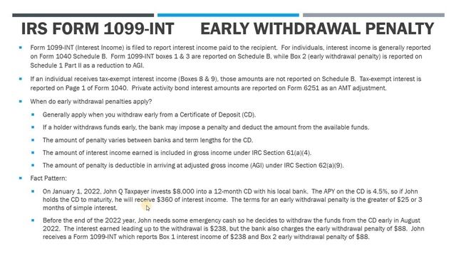 IRS Form 1099-INT:  Early Withdrawal Penalties on CDs