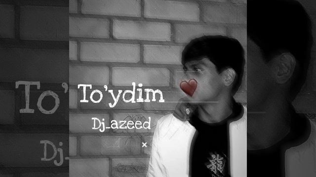 Dj_azeed-To'ydim