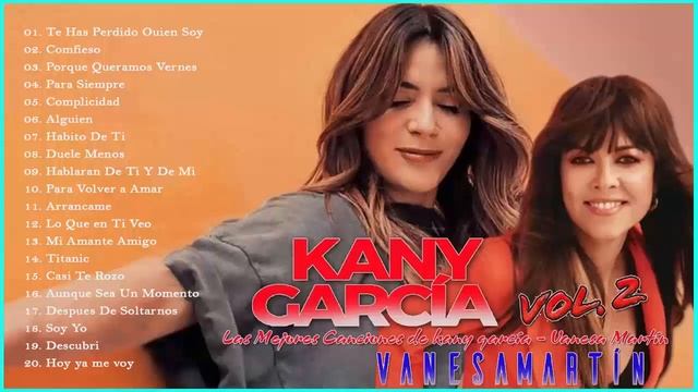 Kany García y Vanesa Martín Mix Exitos - Top 20 Mejores Canciones