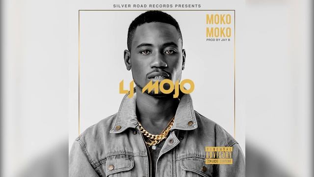 Moko Moko (Official Audio) - LJ Mojo // Silver Road Records