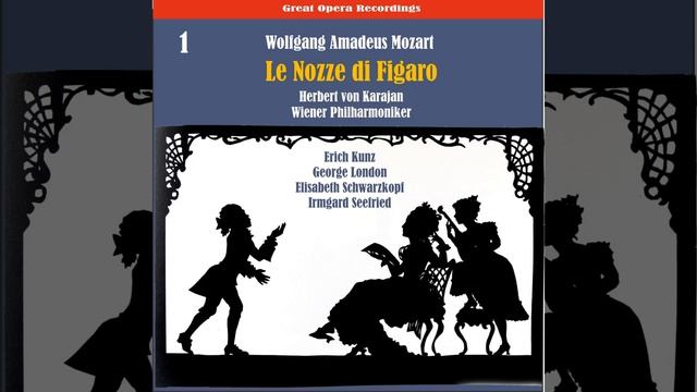 The Marriage of Figaro: Act 2, "Aprite, presto, aprite"