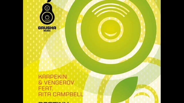 Karpekin & Vengerov feat. Rita Campbell — Destiny (Moto Blanco Club Mix)