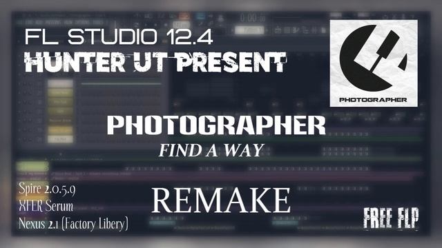 FL Studio Remakes : [Photographer - Find A Way] Remake [fre FLP +]