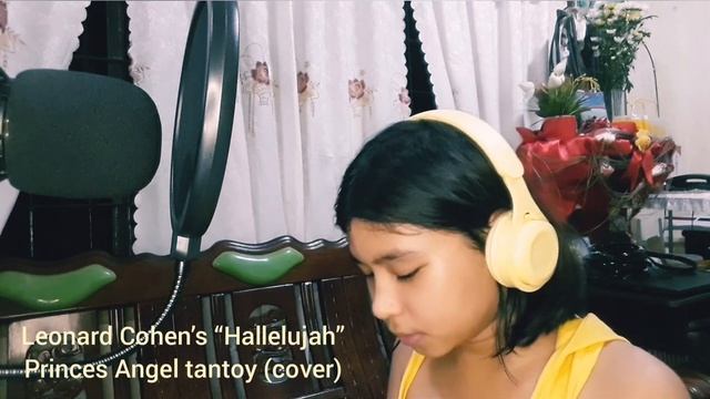 "Hallelujah" Leonard Cohen" Princes Angel Tantoy "Cover"