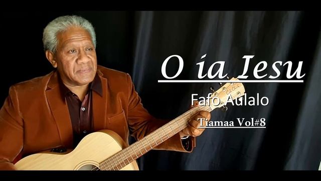 Tiama'a - O ia Iesu (Audio)