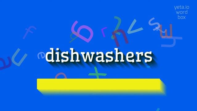 HOW TO SAY DISHWASHERS? #dishwashers