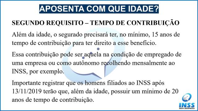 APOSENTADORIA POR IDADE DO INSS EM 2021. COM QUANTOS ANOS POSSO ME APOSENTAR?