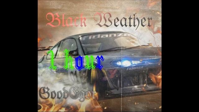 Good Egor-Black Wether фонк 1 час