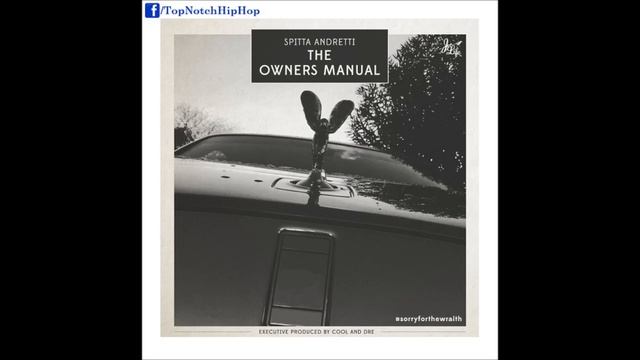 Curren$y - Sorry For The Wraith {Prod. Cool & Dre} [The Owners Manual]