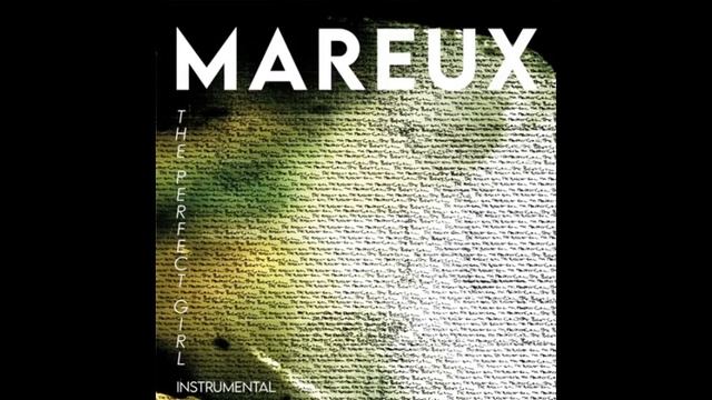 Mareux - "Perfect Girl" 1 HOUR