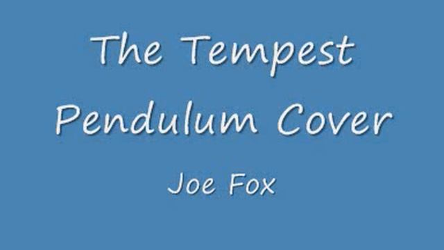 The Tempest (Pendulum Cover)