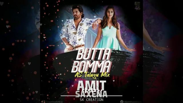 ButtaBomma Song (Remix) - Dj Amit Saxena