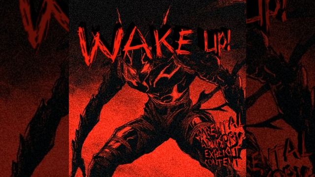 WAKE UP