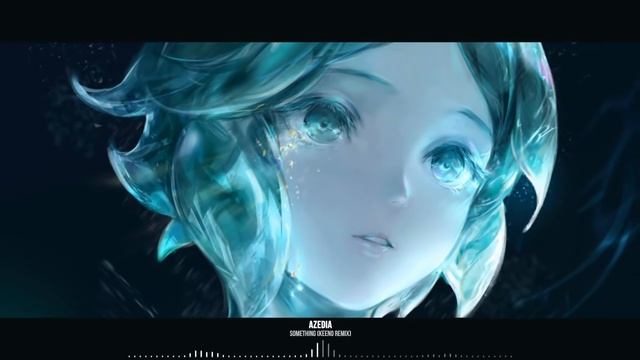 AZEDIA - Something (Keeno Remix)