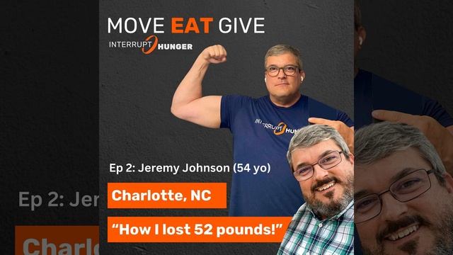 2. How I Lost 52 Pounds | Jeremy Johnson (54) Charlotte, NC