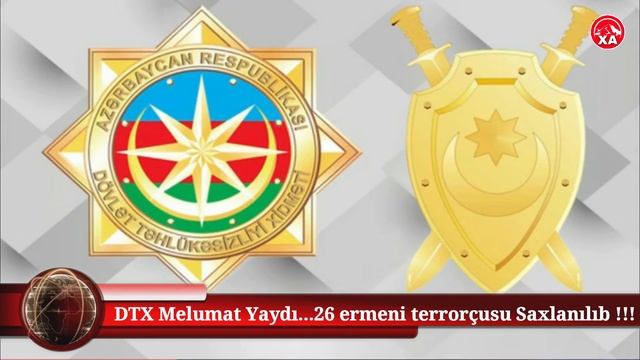 DTX Melumat Yaydı...26 ermeni terrorçusu Saxlanılıb !!!