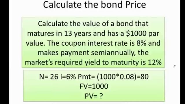 How to calculate the bond price and yield to maturity