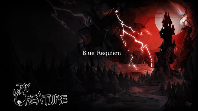 Blue Requiem | Thy Creature - OST | MazM