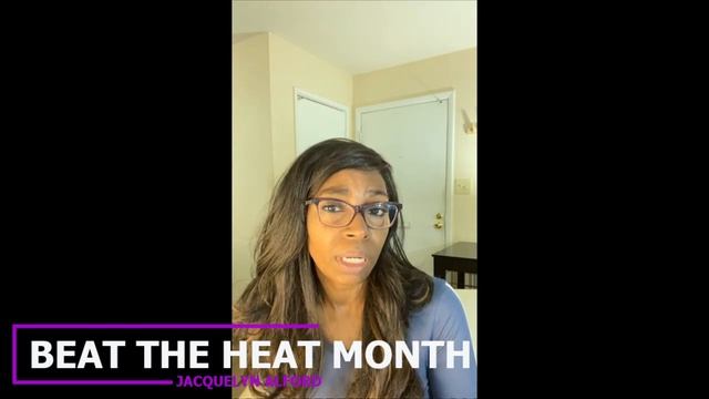 Beat The Heat Month