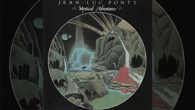 Jean-Luc Ponty - Mystical Adventures 3-4