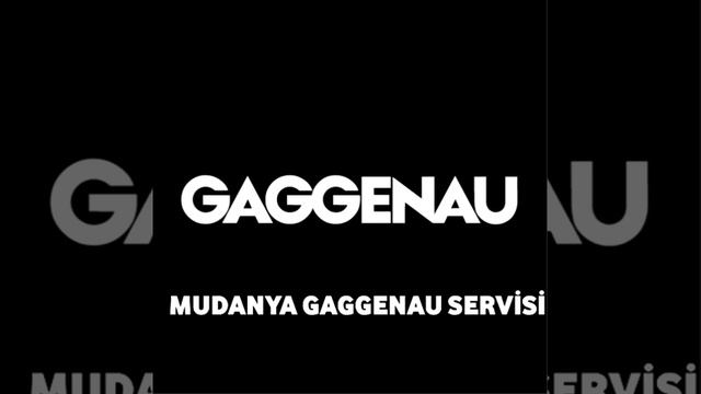 Mudanya Gaggenau Servisi 0224 452 73 42