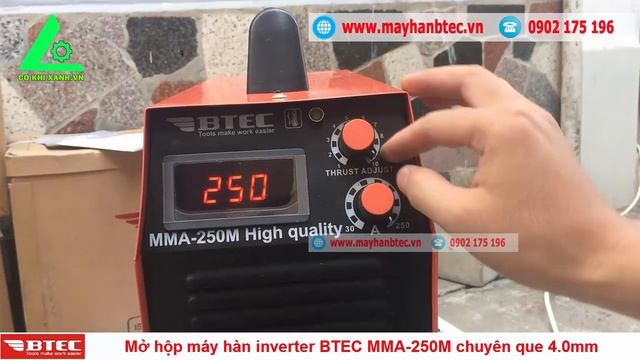 MÁY HÀN 250A Inverter Btec MMA-250M | Máy hàn que 4 ly ( Tạm hết hàng - Mong các bác thông cảm )