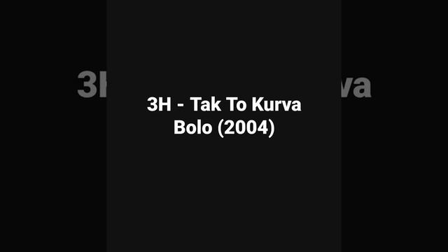 3H - Tak To Kurva Bolo