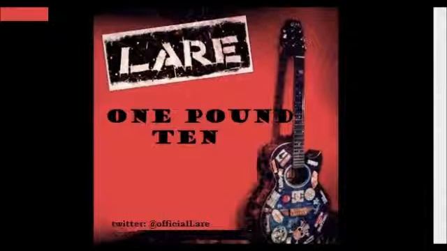 Lare - One Pound Ten