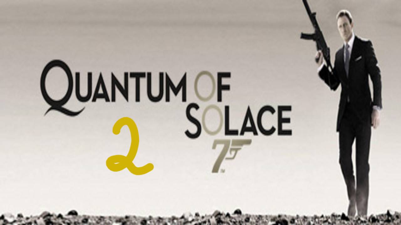 Прохождение 007: Quantum of Solace #2 (Сиена)