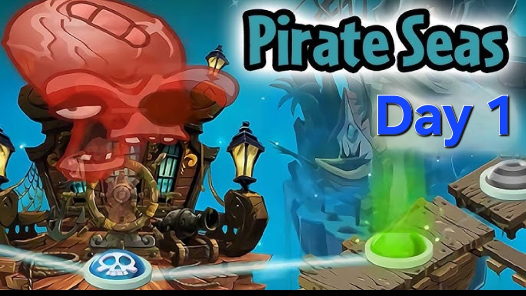 Plants vs Zombies 2 Pirate Seas Day  1